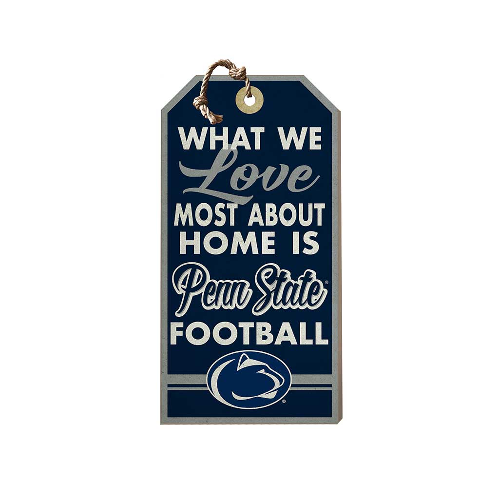 Small Hanging Tag What We Love Most Penn State Nittany Lions