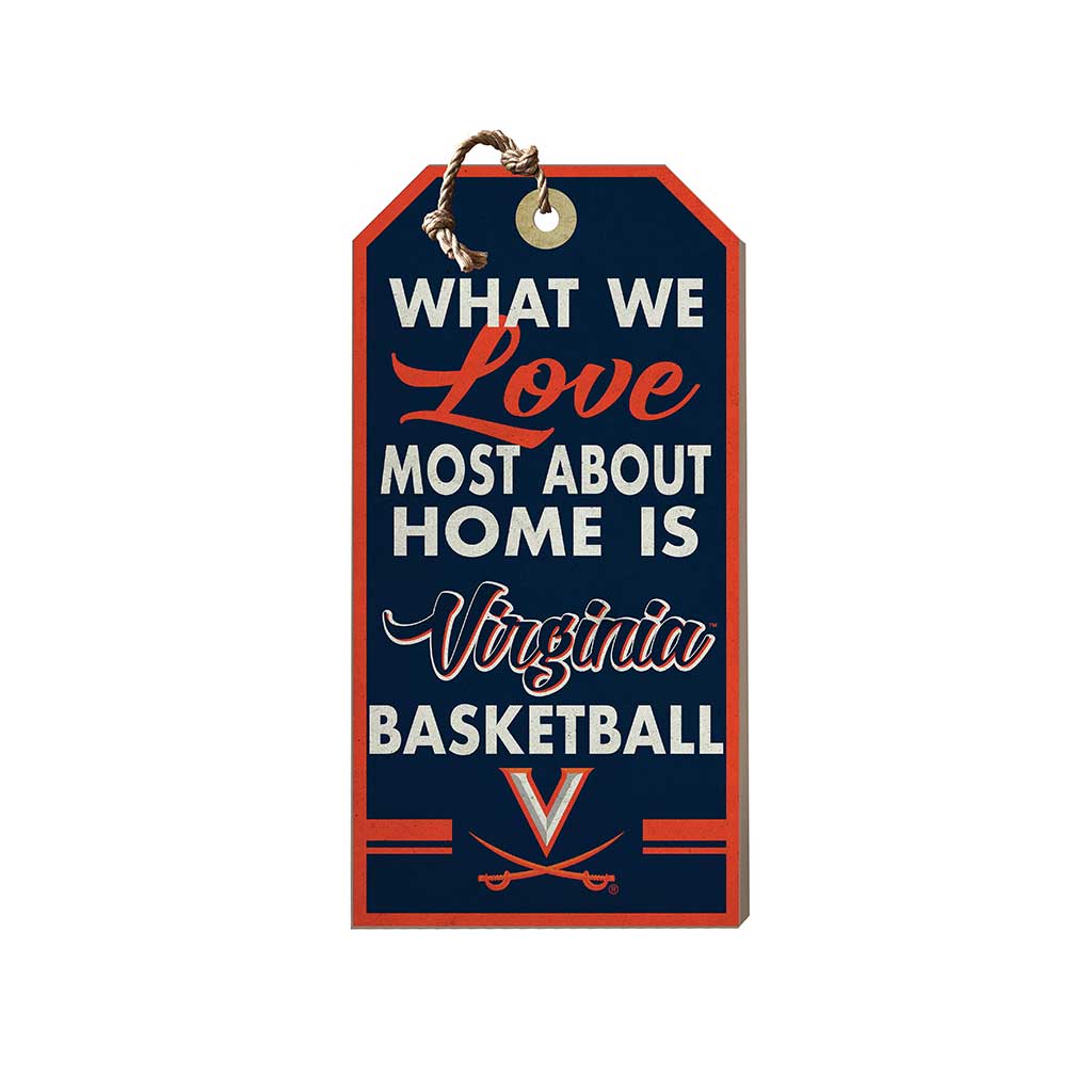 Small Hanging Tag What We Love Most Virginia Cavaliers - Basketball