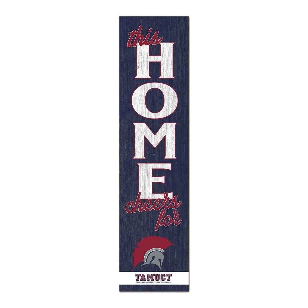 11x46 Leaning Sign This Home Texas A&M University-Central Texas Warriors