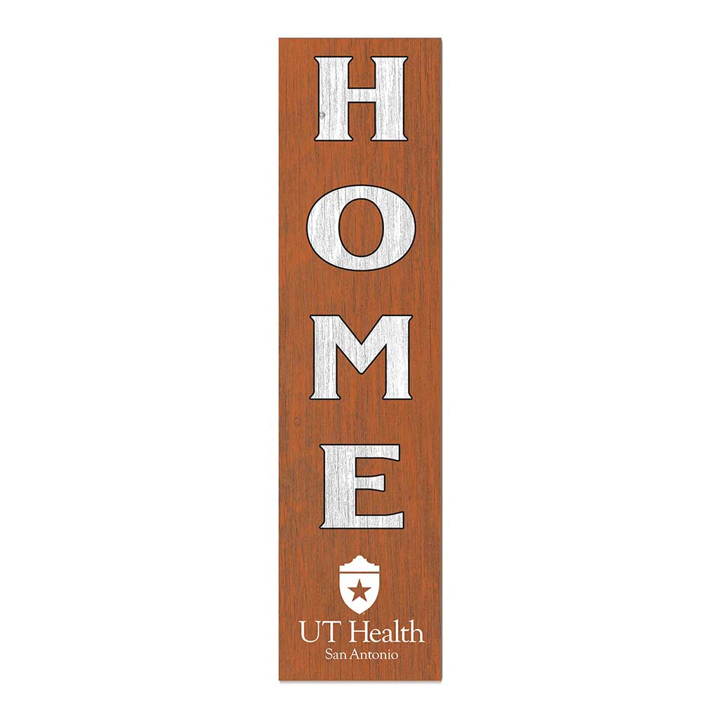 11x46 Leaning Sign This Home University of Texas Health Science Center at San Antonio