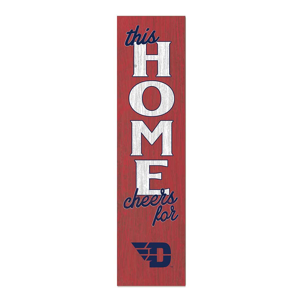 11x46 Leaning Sign This Home Dayton Flyers