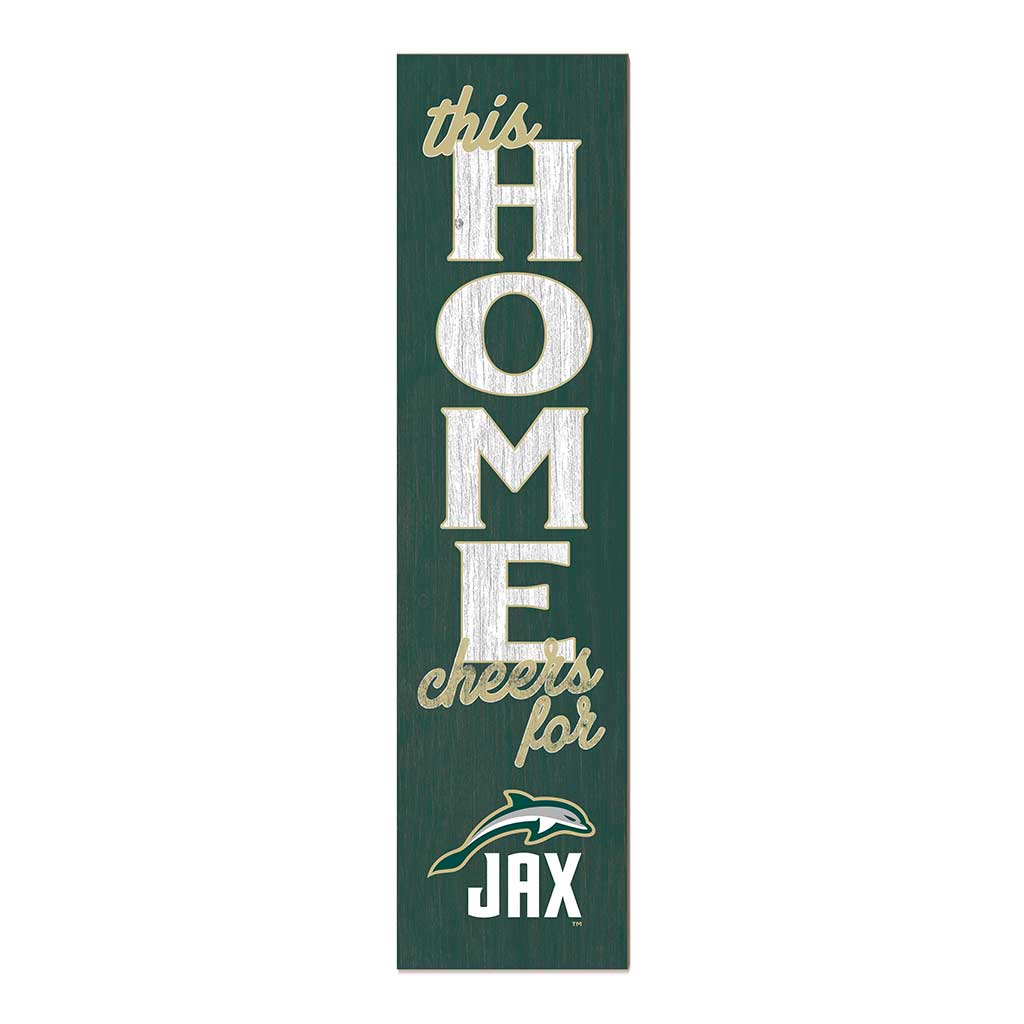 11x46 Leaning Sign This Home Jacksonville Dolphins