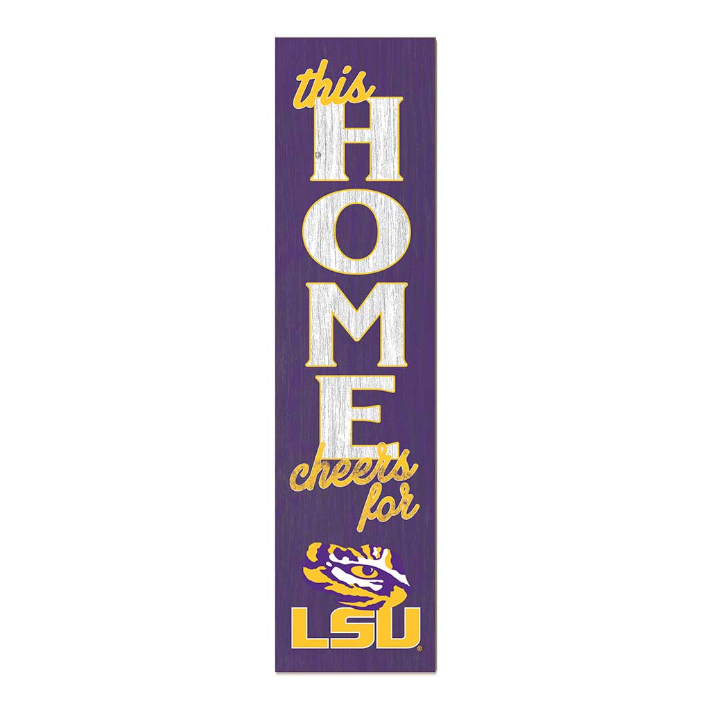 11x46 Leaning Sign This Home LSU Fighting Tigers