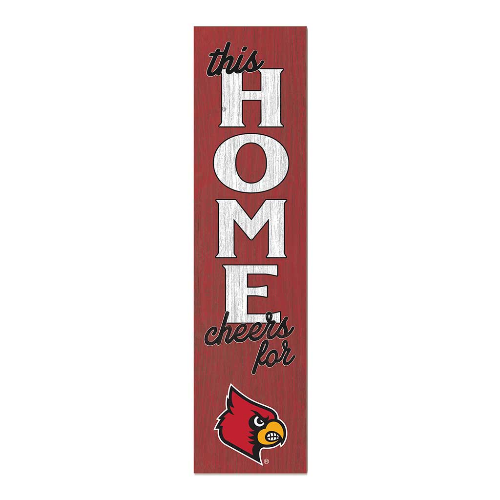 11x46 Leaning Sign This Home Louisville Cardinals