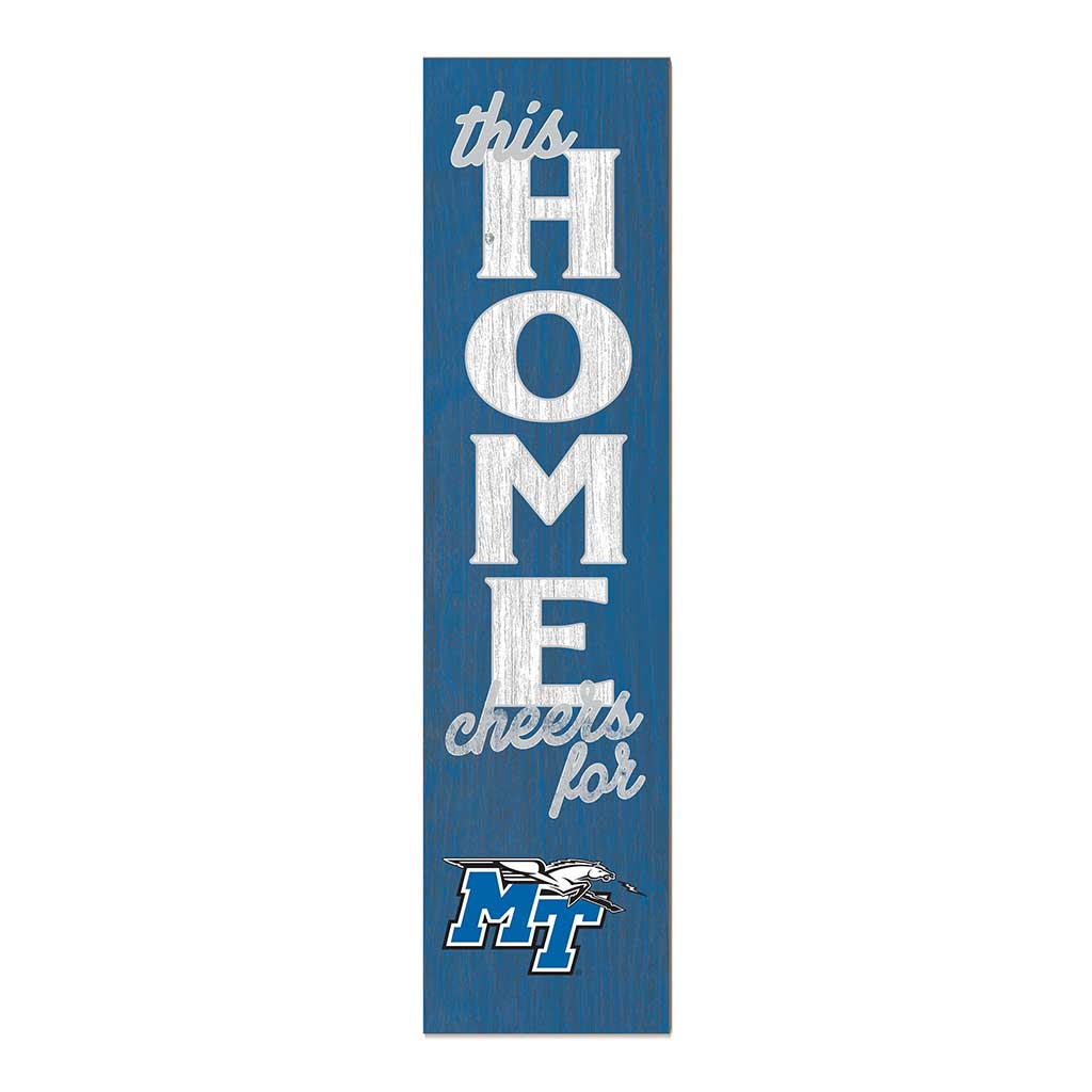 11x46 Leaning Sign This Home Middle Tennessee State Blue Raiders