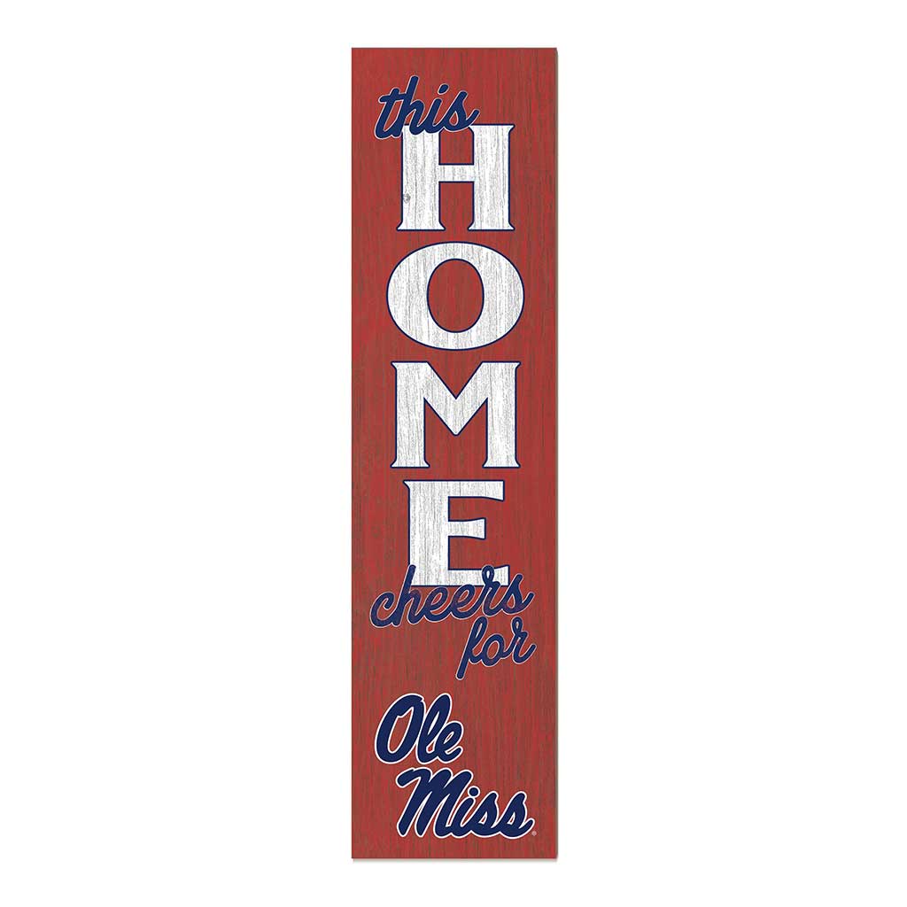 11x46 Leaning Sign This Home Mississippi Rebels