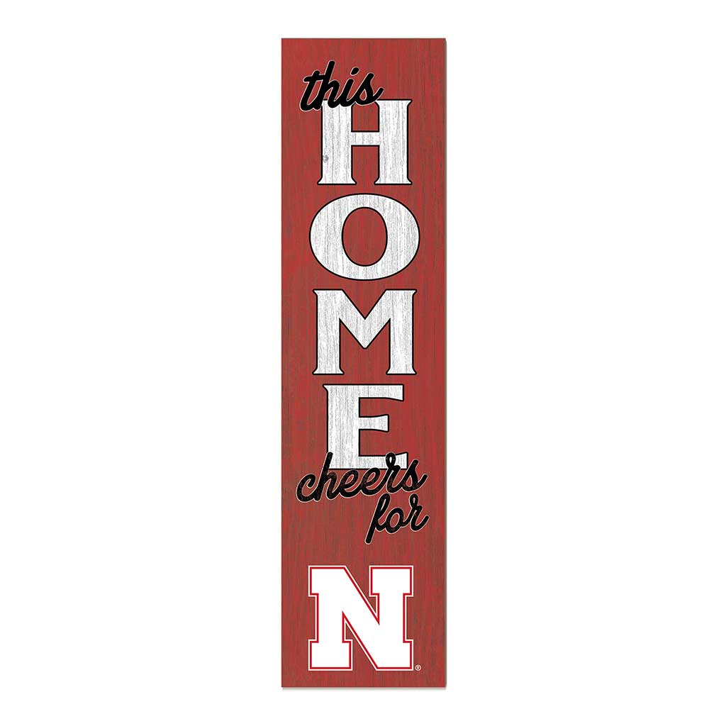 11x46 Leaning Sign This Home Nebraska Cornhuskers