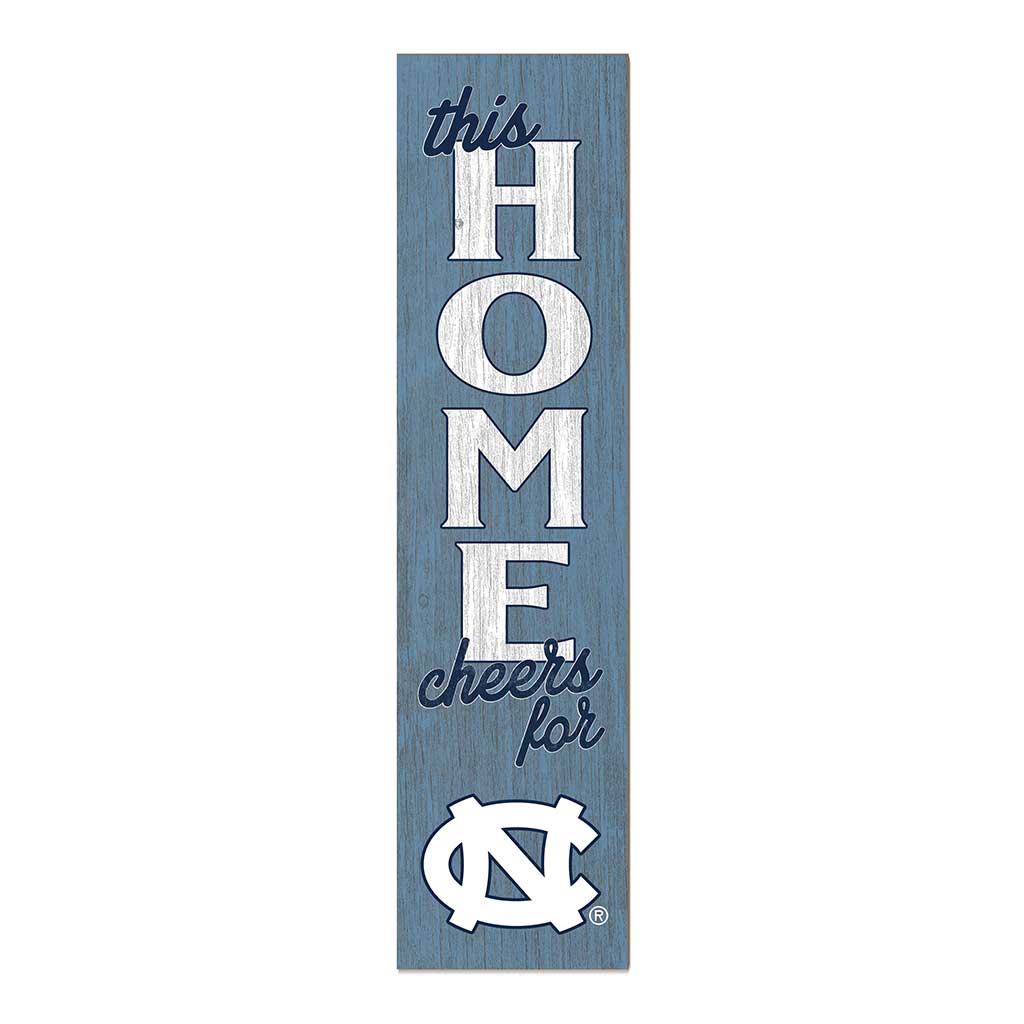 11x46 Leaning Sign This Home North Carolina (Chapel Hill) Tar Heels