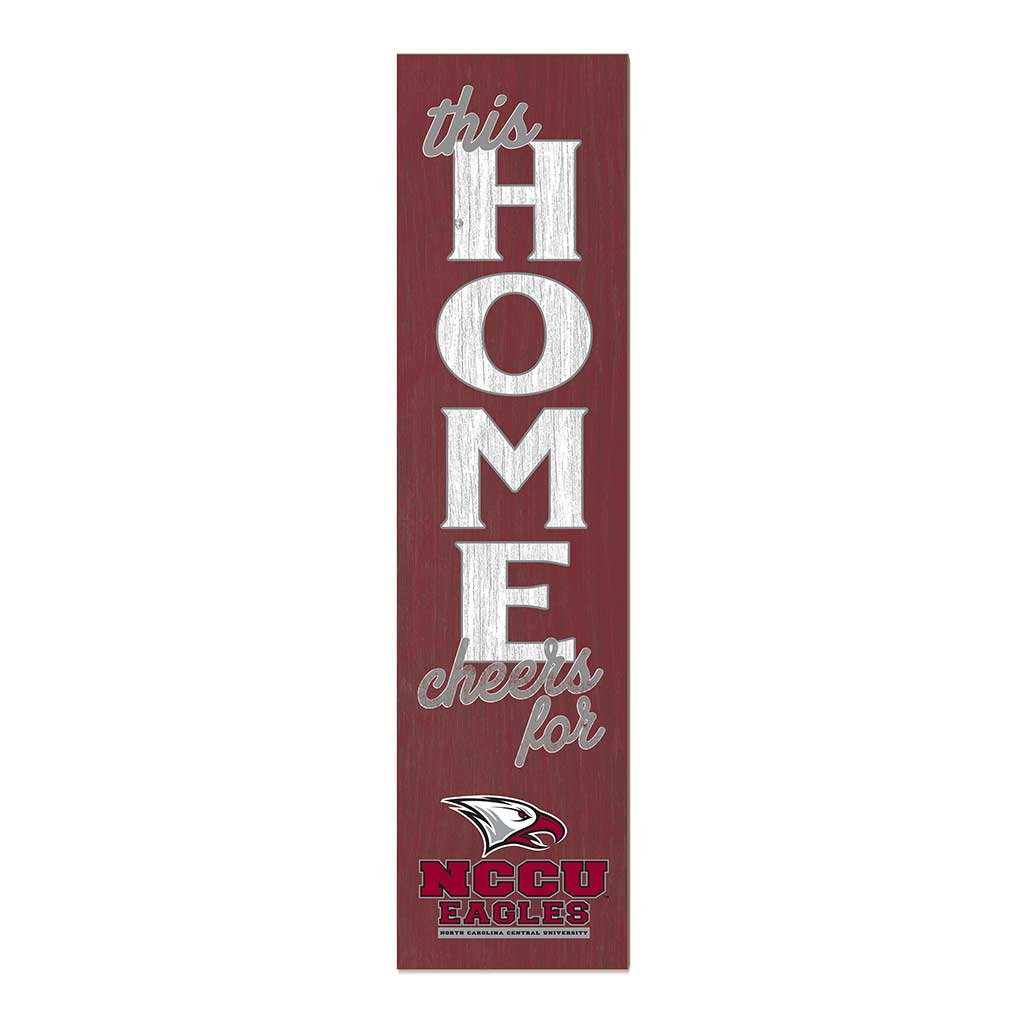 11x46 Leaning Sign This Home North Carolina Central Eagles