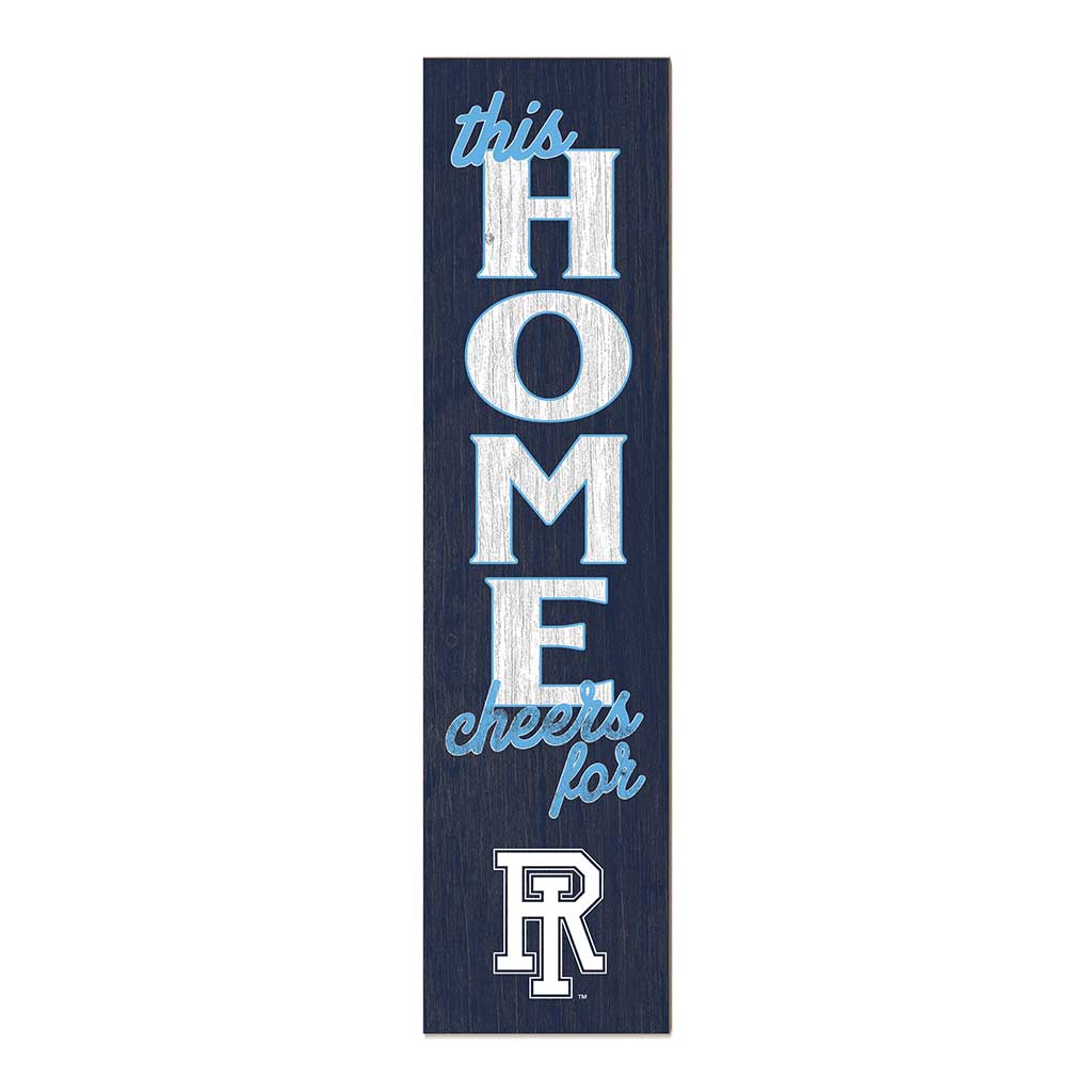 11x46 Leaning Sign This Home Rhode Island Rams