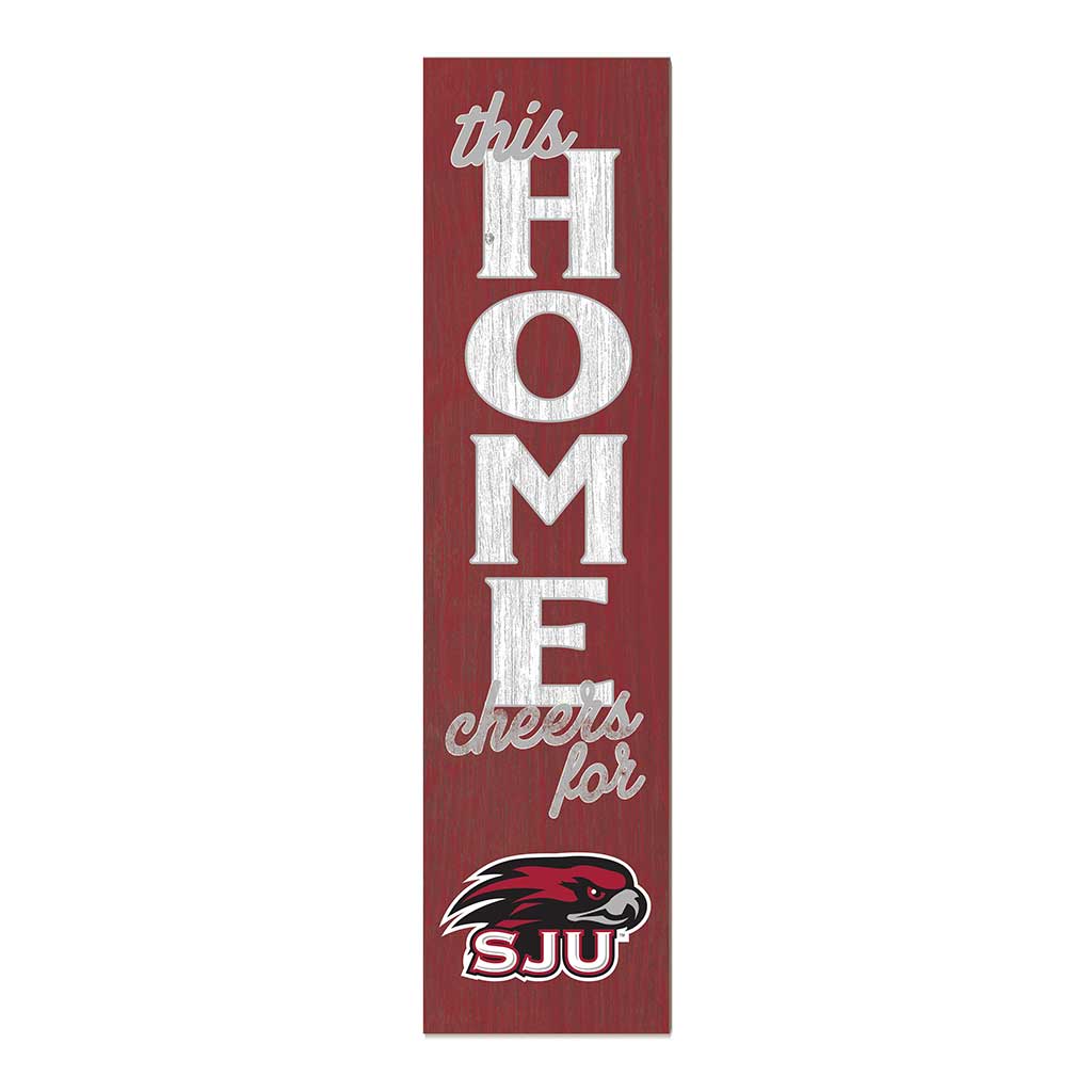 11x46 Leaning Sign This Home Saint Joseph's Univ Hawks