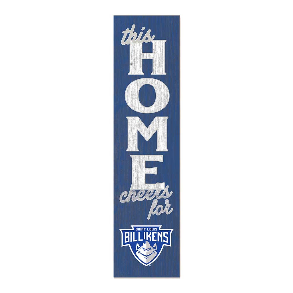 11x46 Leaning Sign This Home Saint Louis Billikens