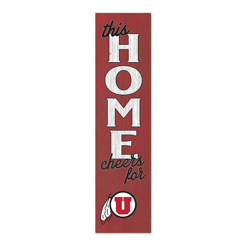 11x46 Leaning Sign This Home Utah Running Utes