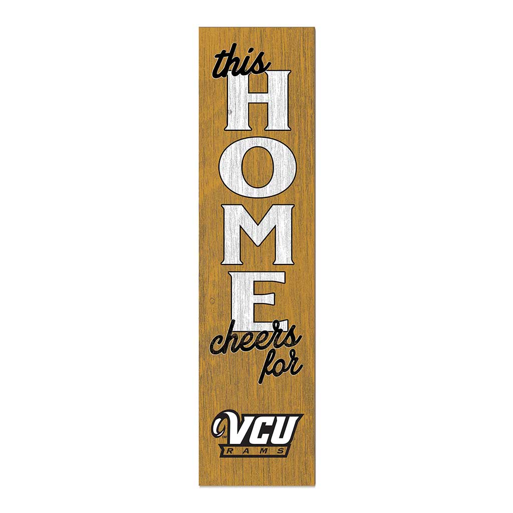 11x46 Leaning Sign This Home Virginia Commonwealth Rams