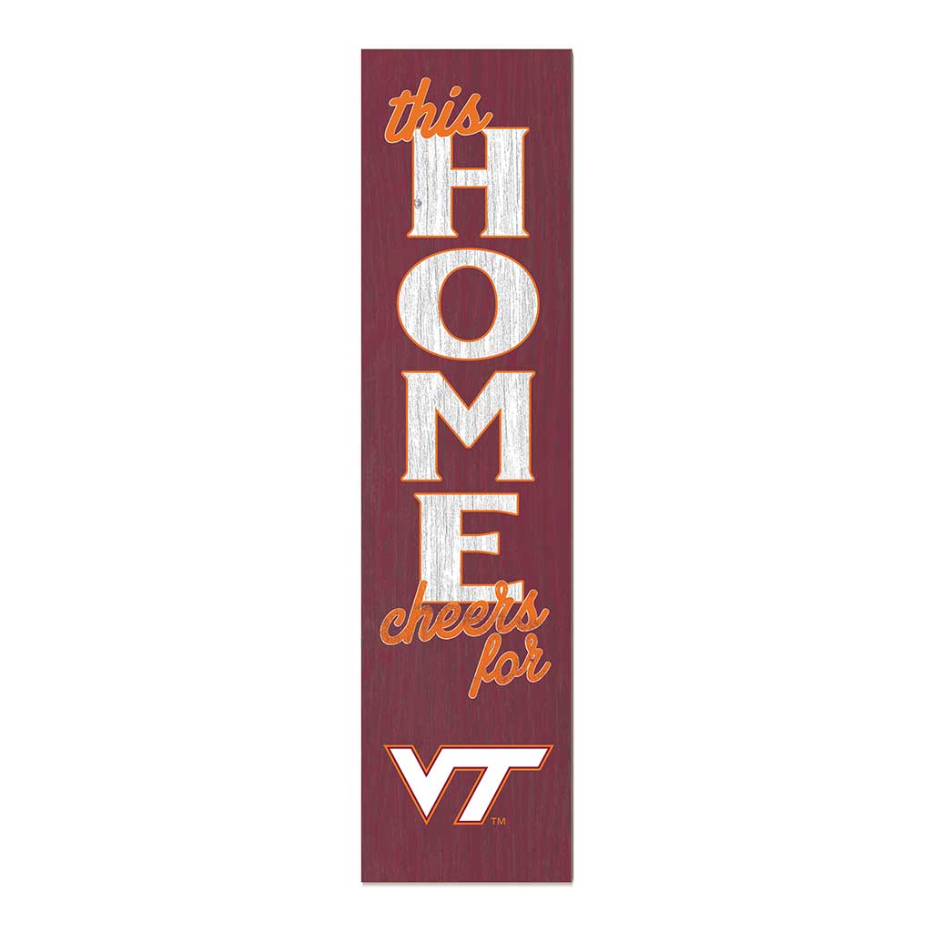 11x46 Leaning Sign This Home Virginia Tech Hokies