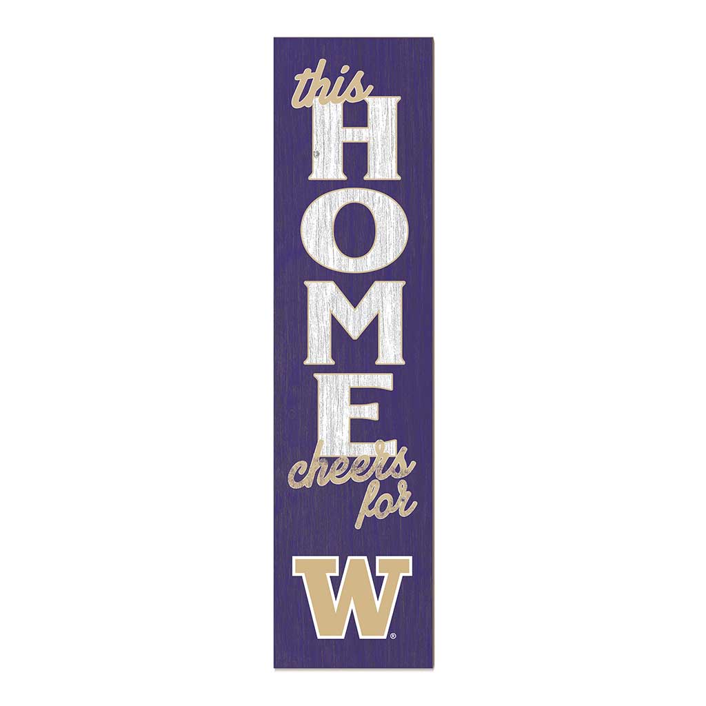 11x46 Leaning Sign This Home Washington Huskies