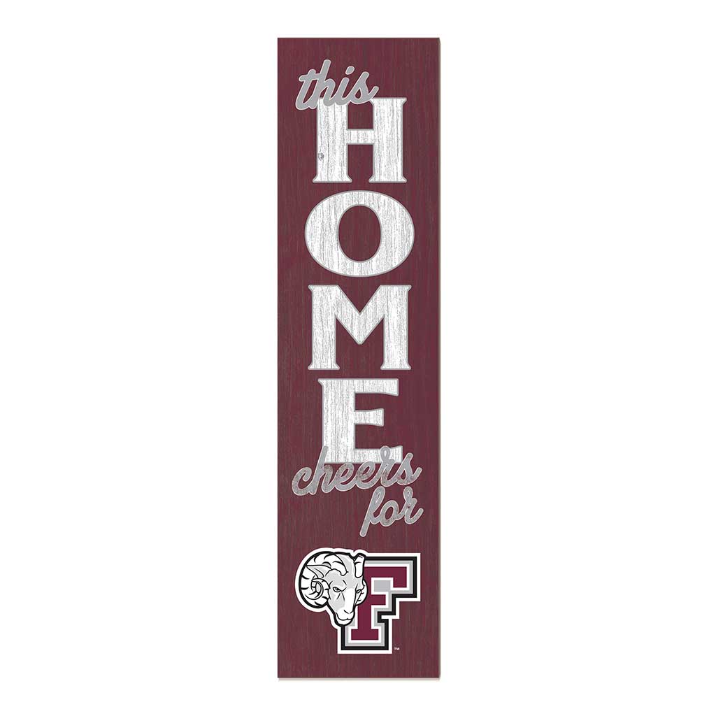 11x46 Leaning Sign This Home Fordham Rams