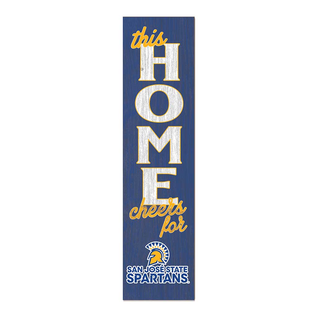 11x46 Leaning Sign This Home San Jose State Spartans