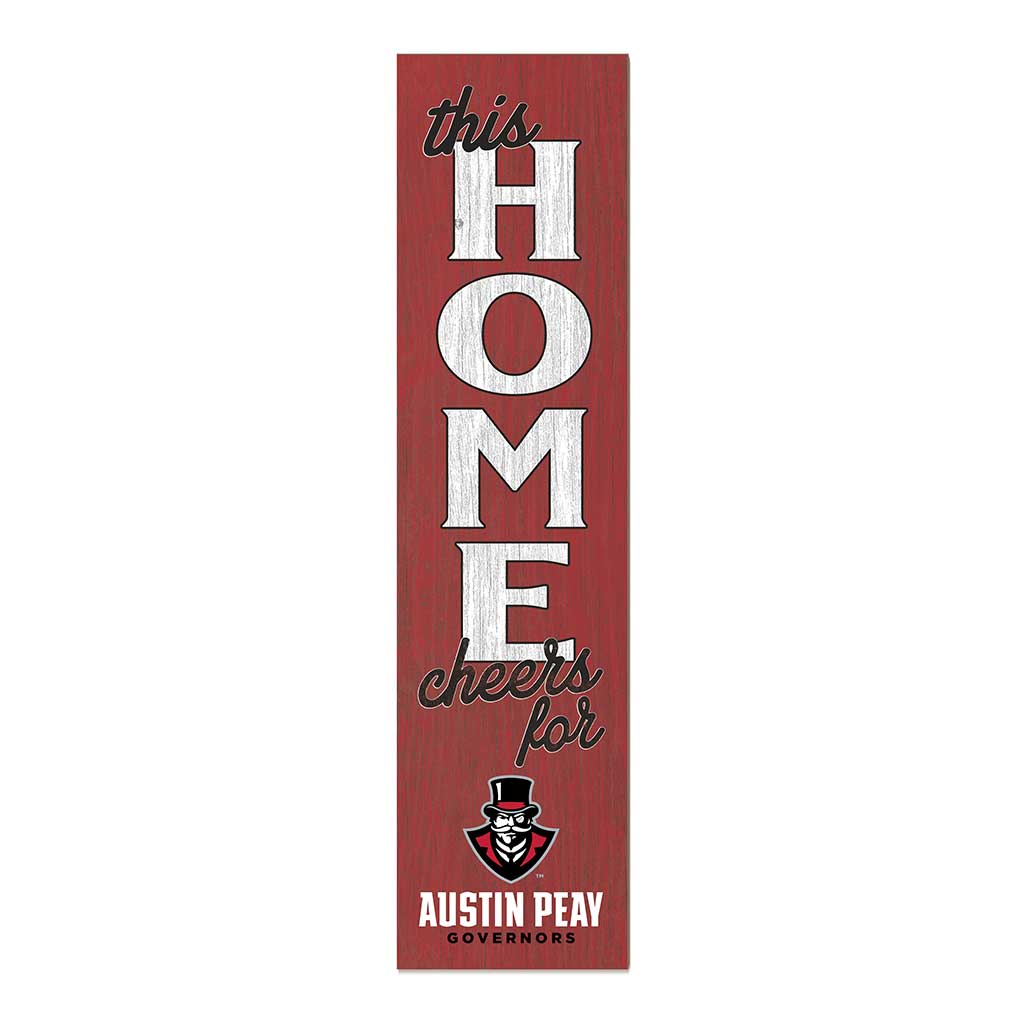 11x46 Leaning Sign This Home Austin Peay Governors