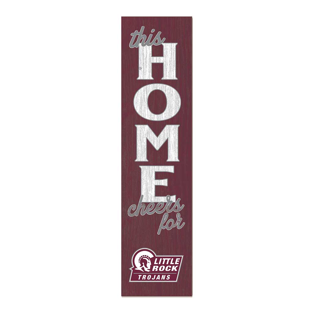 11x46 Leaning Sign This Home Arkansas at Little Rock TROJANS