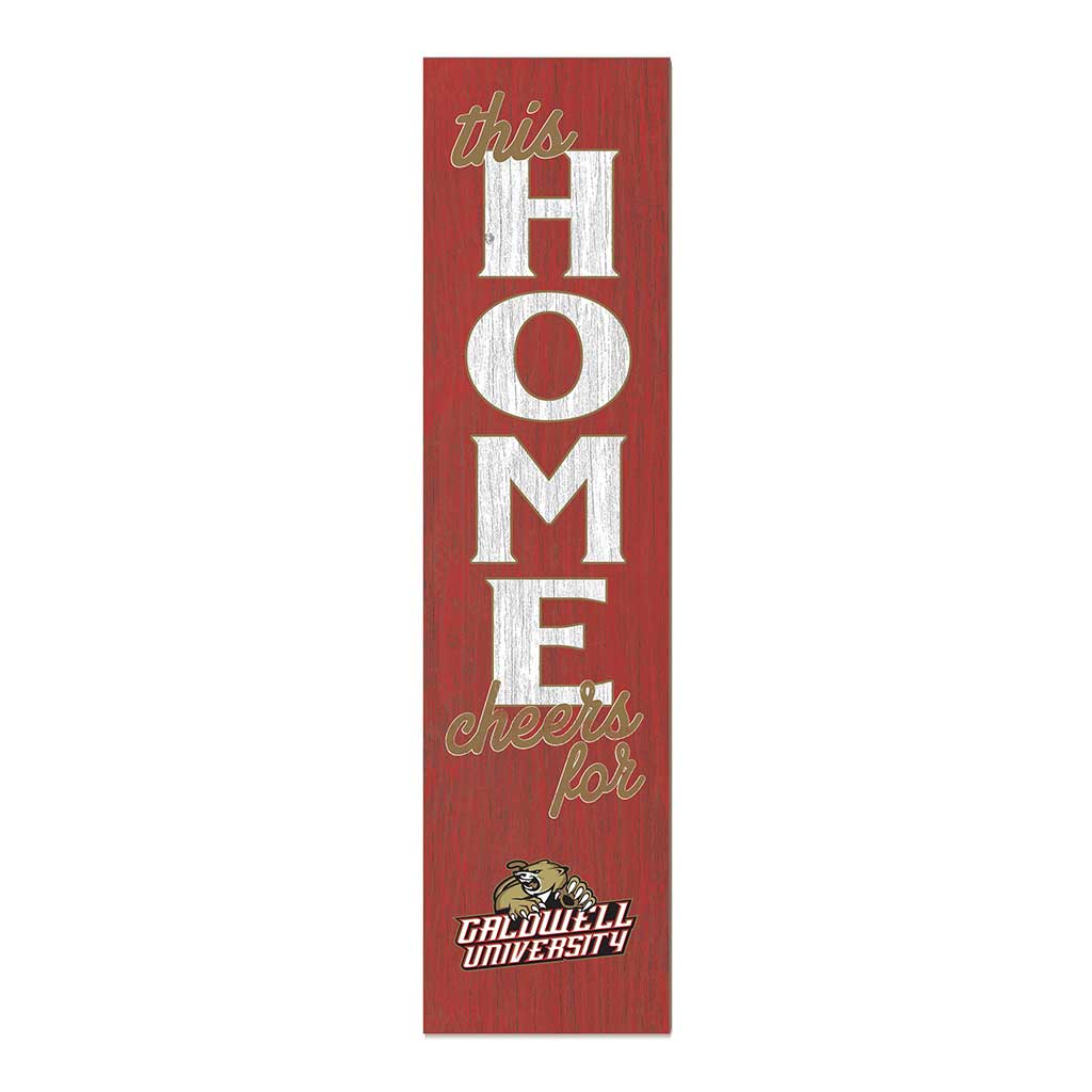 11x46 Leaning Sign This Home Caldwell University COUGARS
