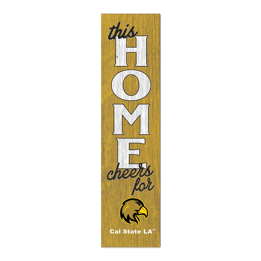 11x46 Leaning Sign This Home California State - Los Angeles GOLDEN EAGLES