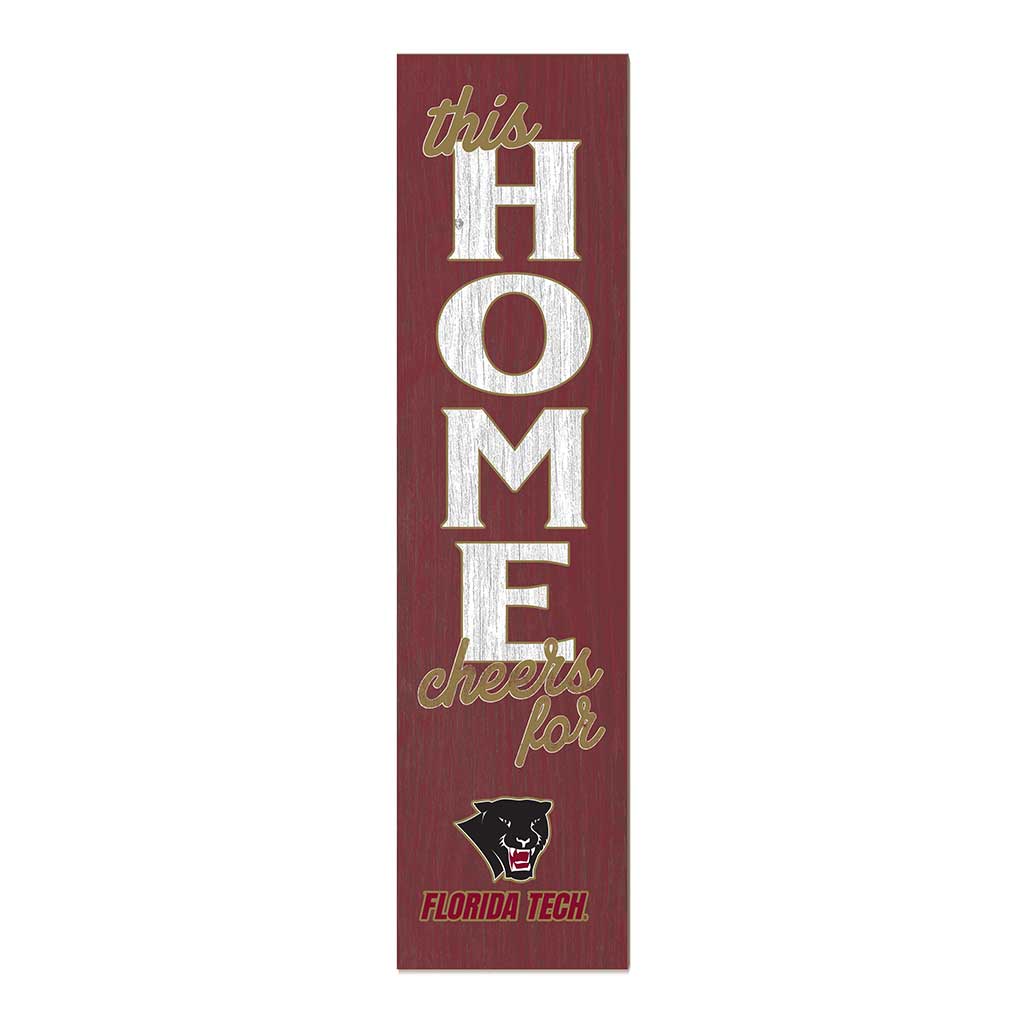 11x46 Leaning Sign This Home Florida Institute of Technology PANTHERS