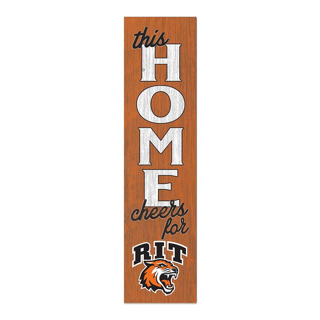 11x46 Leaning Sign This Home Rochester Institute of Technology Tigers