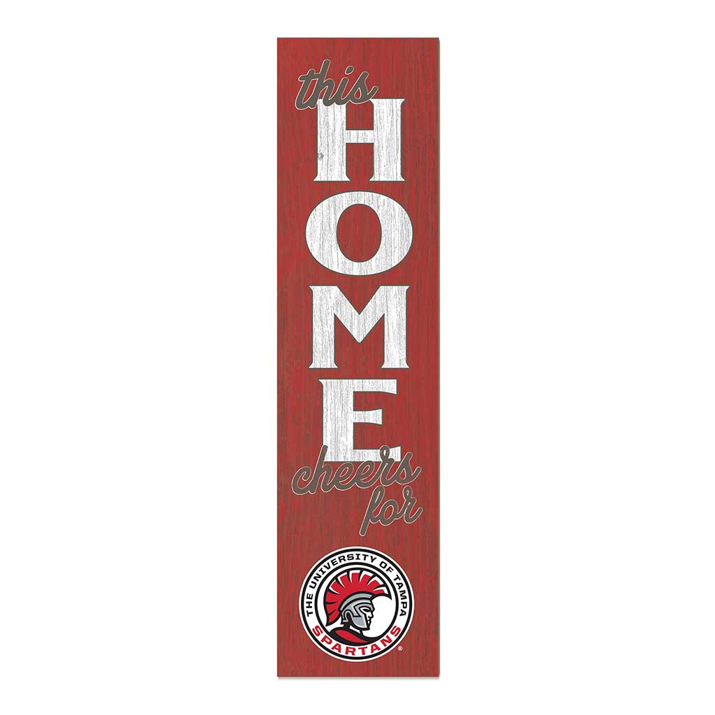 11x46 Leaning Sign This Home University of Tampa Spartans