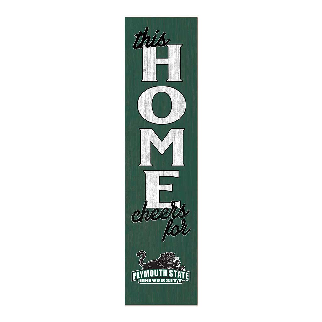 11x46 Leaning Sign This Home Plymouth State University Panthers