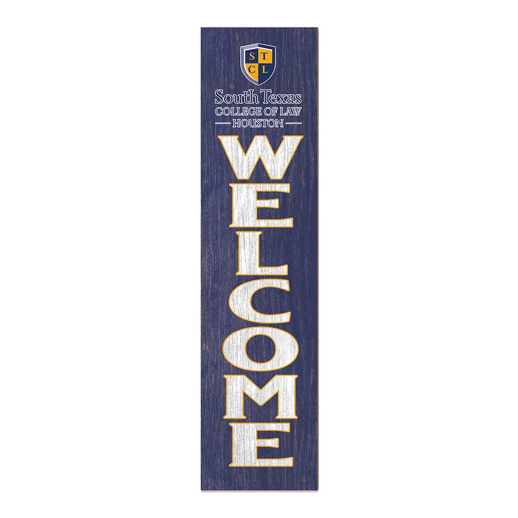 11x46 Leaning Sign Welcome South Texas College of Law