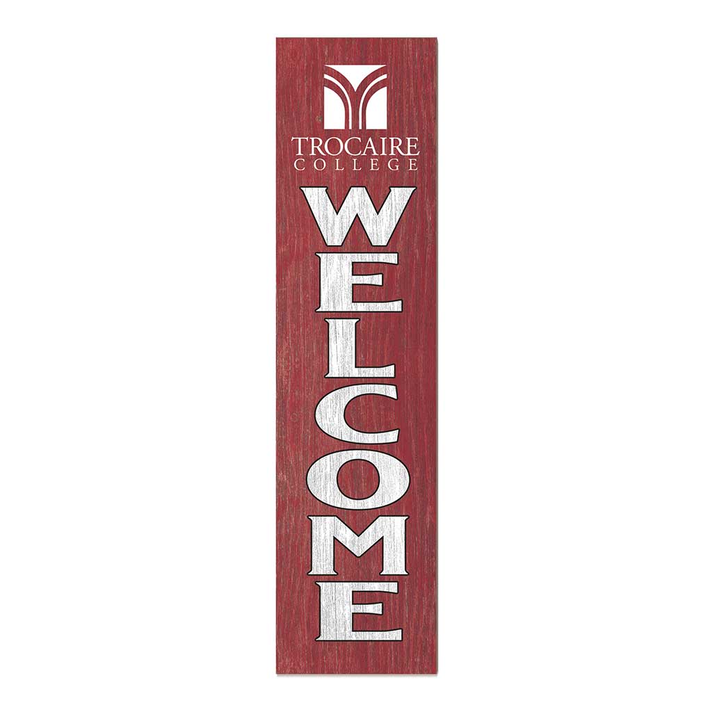 11x46 Leaning Sign Welcome Trocaire College