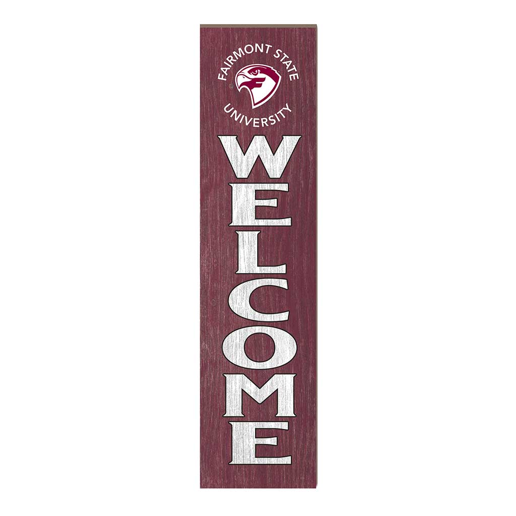 11x46 Leaning Sign Welcome Fairmont State Falcons