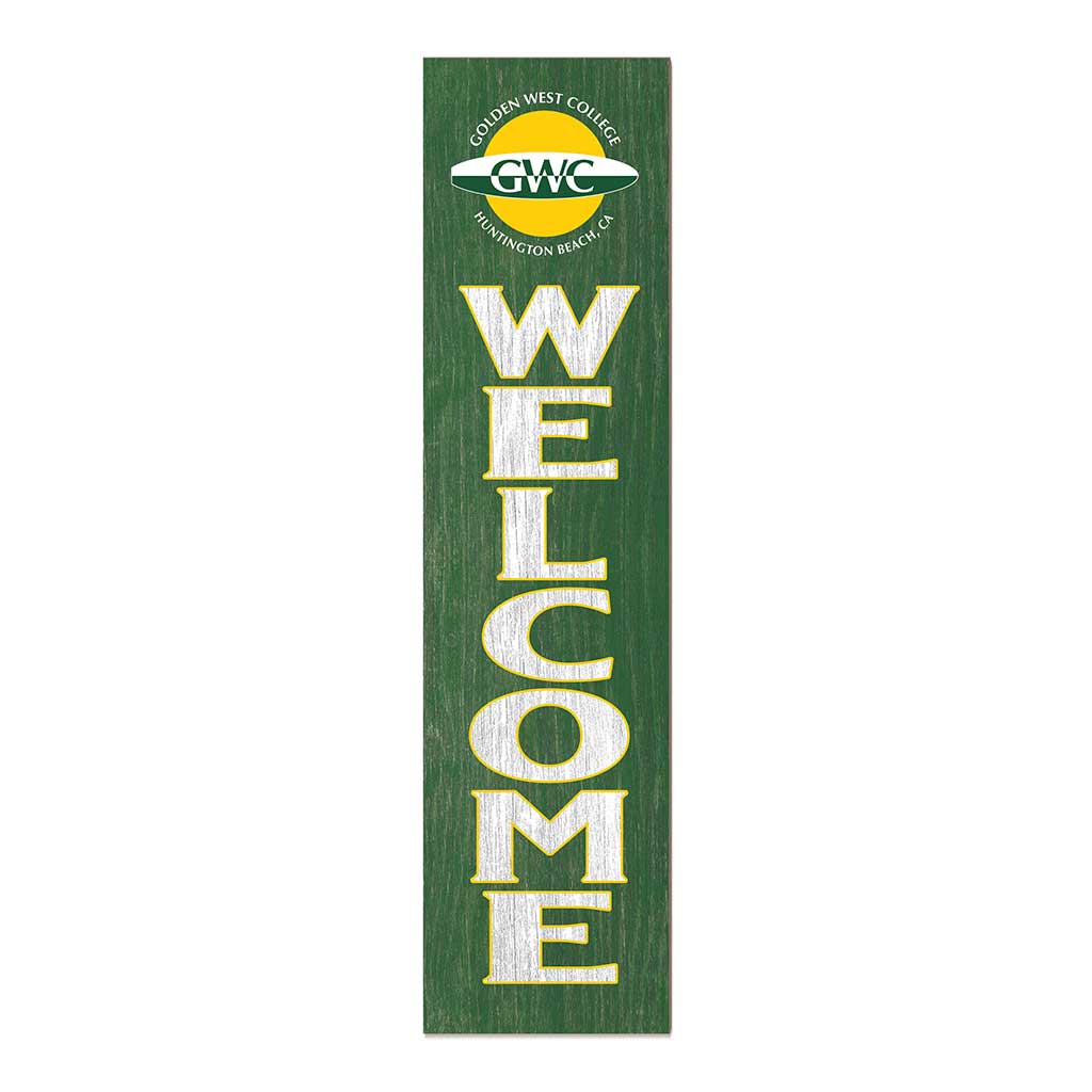 11x46 Leaning Sign Welcome Golden West Coast College Rustlers