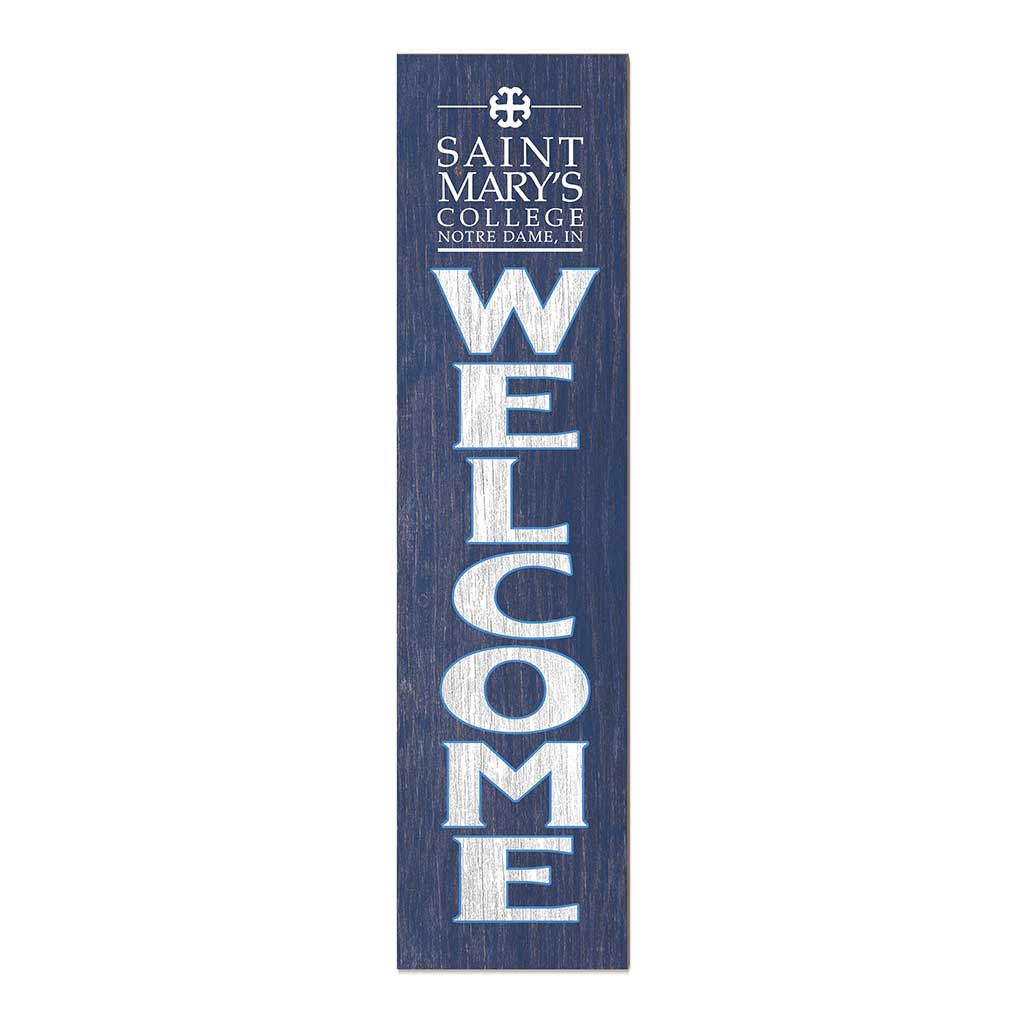 11x46 Leaning Sign Welcome Saint Mary's College Belles