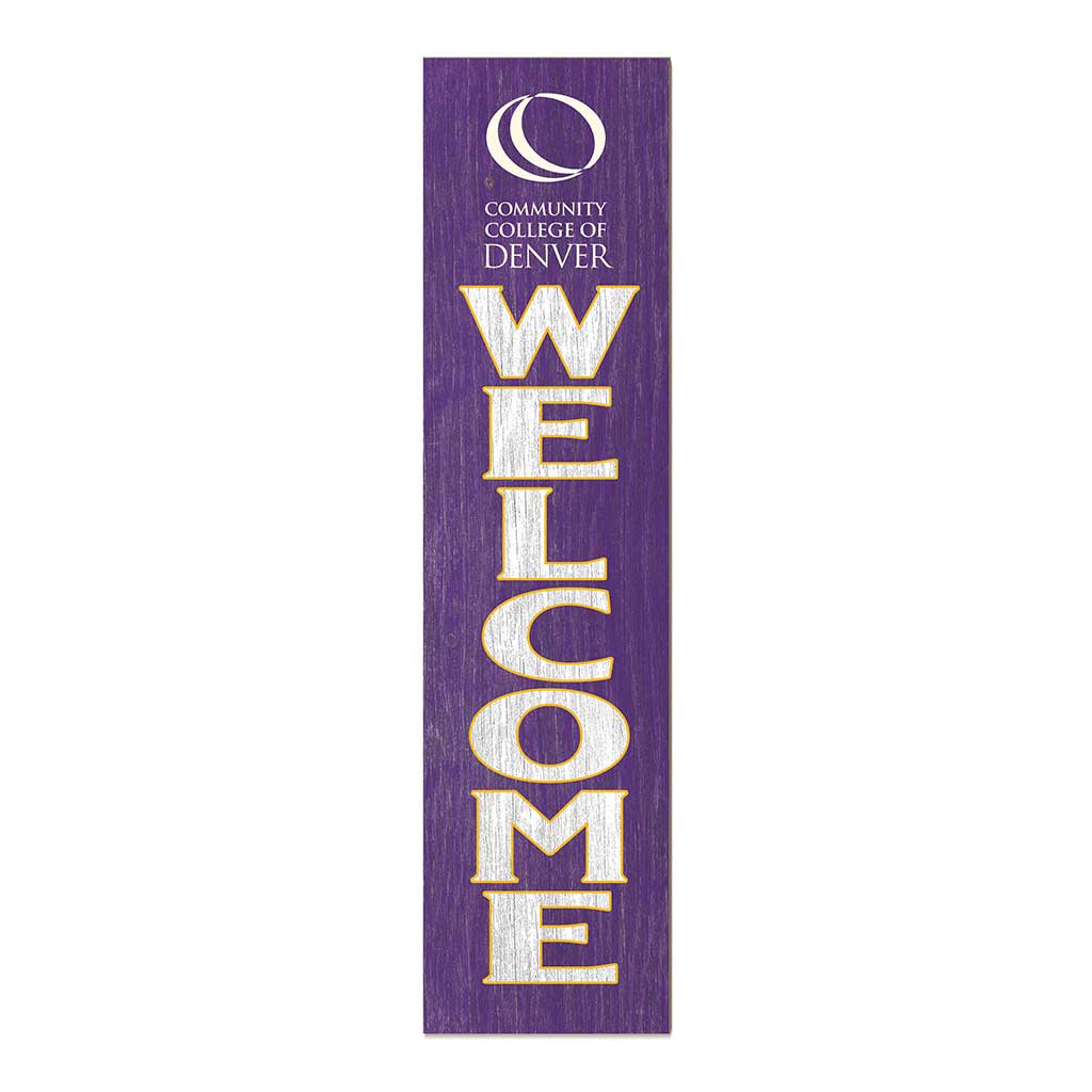 11x46 Leaning Sign Welcome Community College of Denver