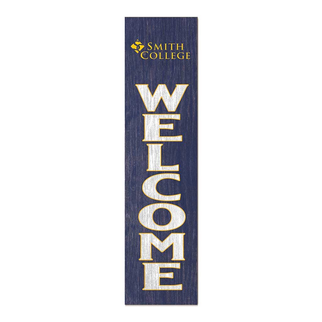 11x46 Leaning Sign Welcome Smith College Pioneers