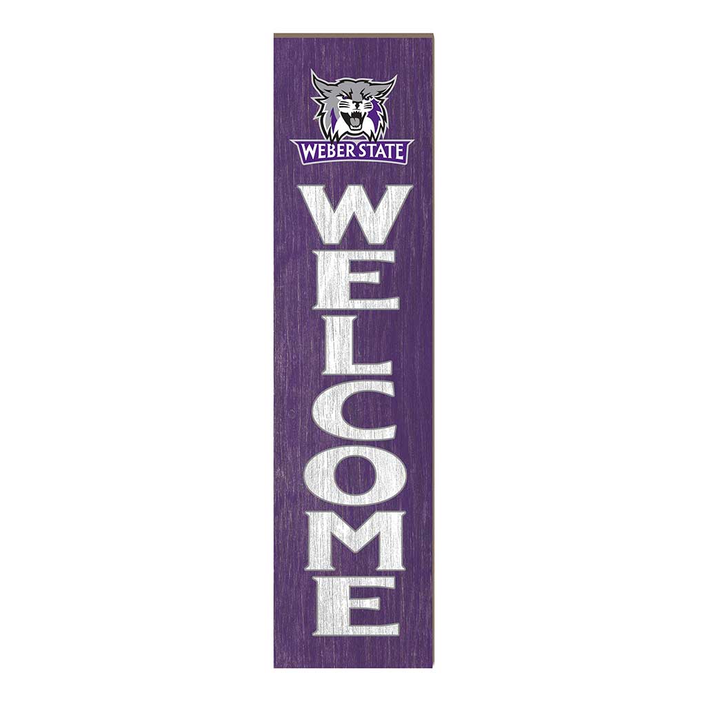 11x46 Leaning Sign Welcome Weber State Wildcats