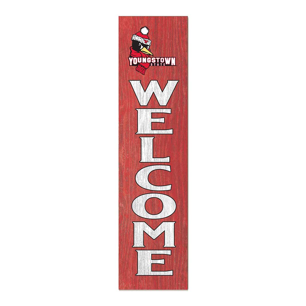 11x46 Leaning Sign Welcome Youngstown State University