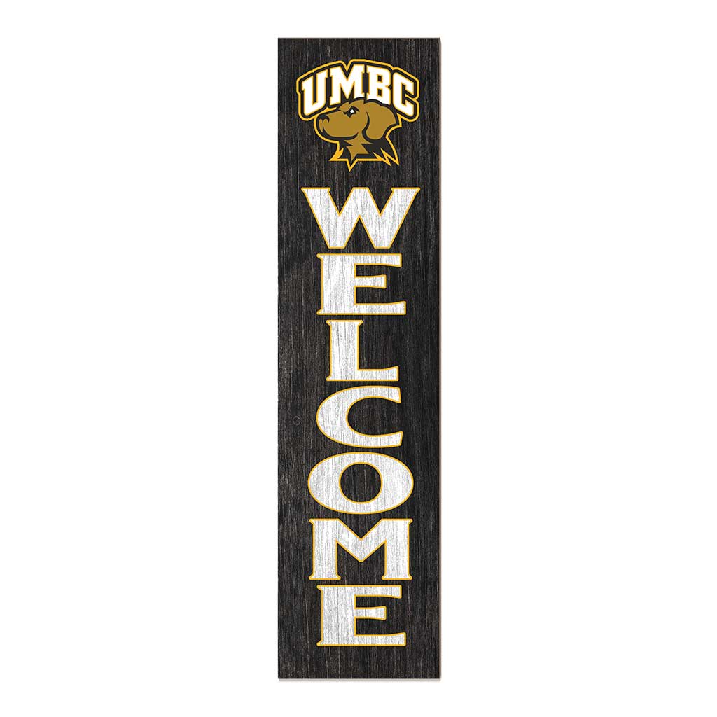 11x46 Leaning Sign Welcome University of Maryland- Baltimore County Retrievers