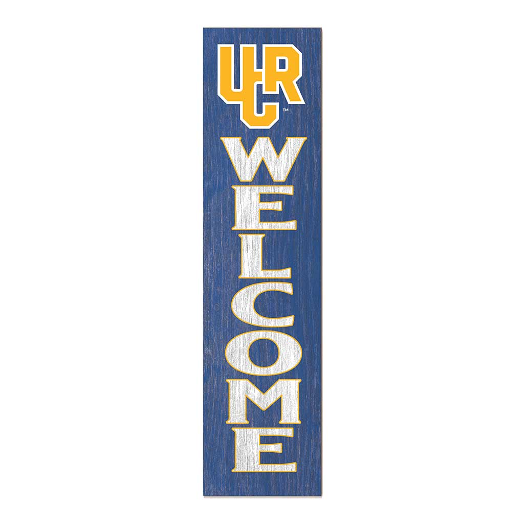 11x46 Leaning Sign Welcome University of California Riverside Highlanders