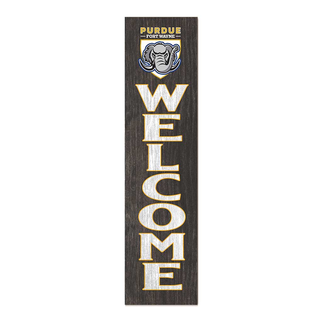 11x46 Leaning Sign Welcome Purdue Fort Wayne Mastodons