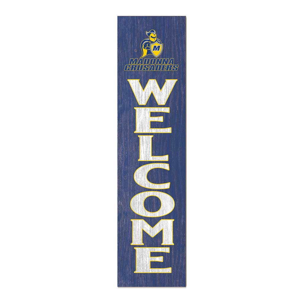 11x46 Leaning Sign Welcome Madonna University CRUSADERS