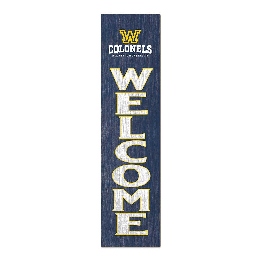 11x46 Leaning Sign Welcome Wilkes University Colonels