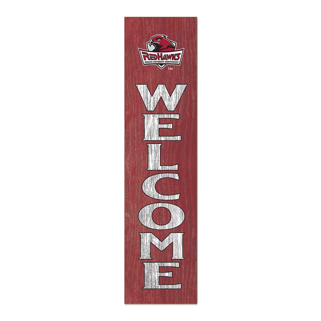 11x46 Leaning Sign Welcome Indiana University Northwest Redhawks