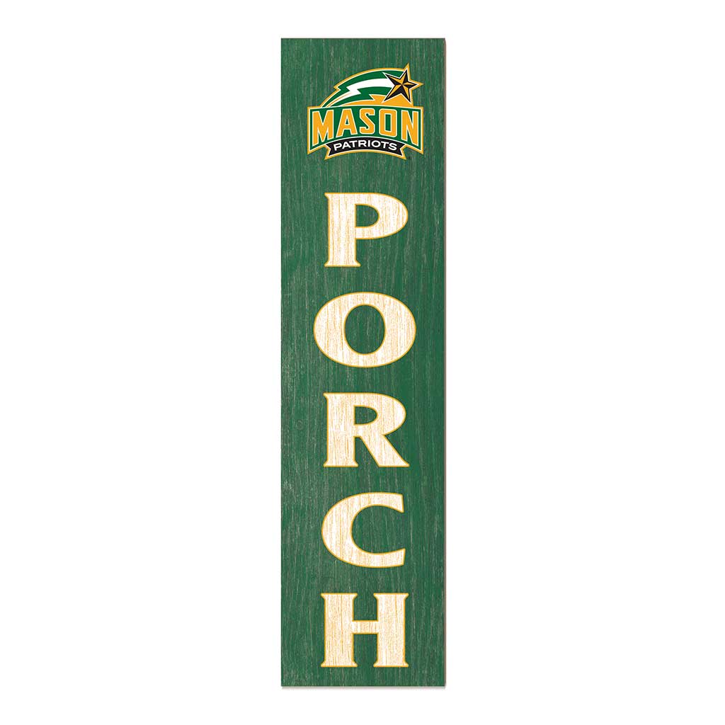 11x46 Leaning Sign Porch George Mason Patriots