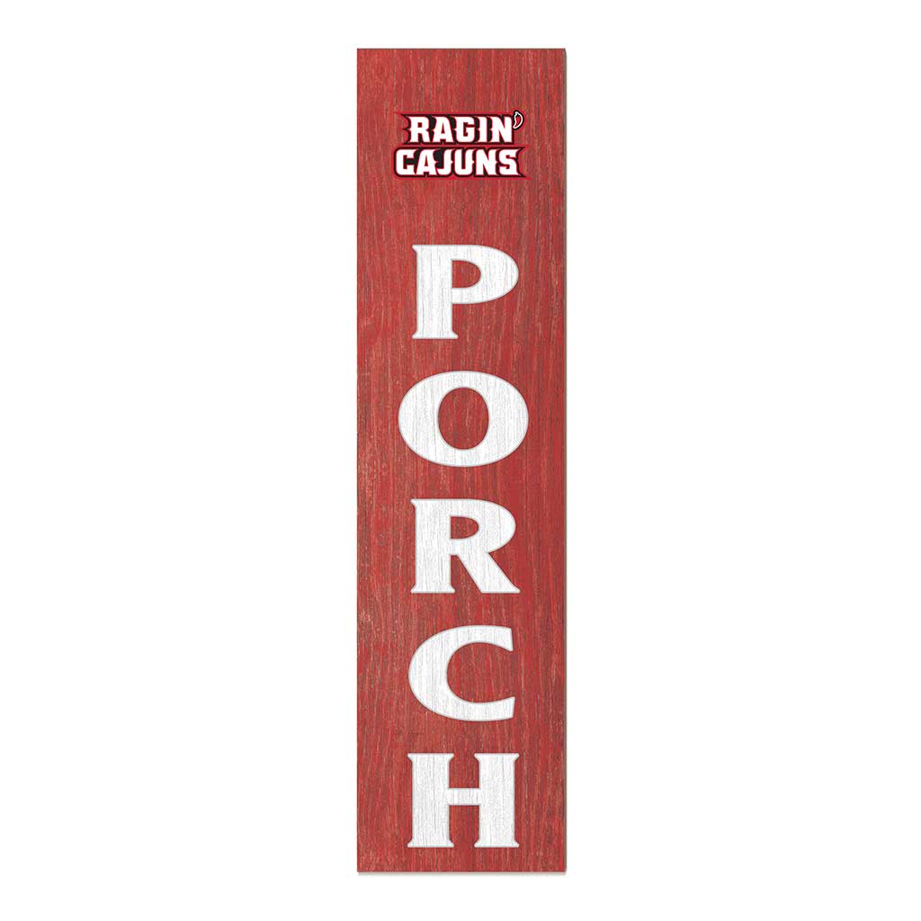 11x46 Leaning Sign Porch Louisiana State Lafayette Ragin Cajuns