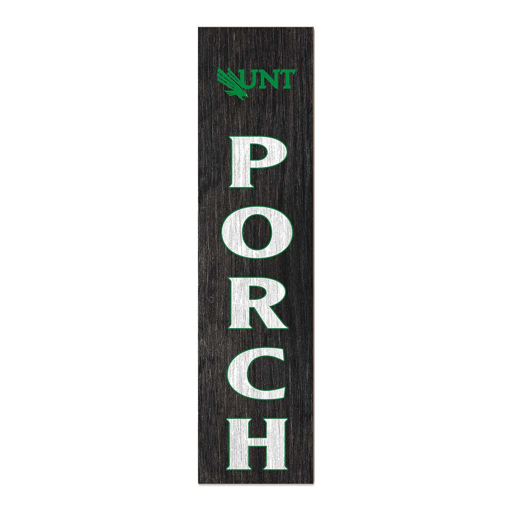 11x46 Leaning Sign Porch North Texas Mean Green