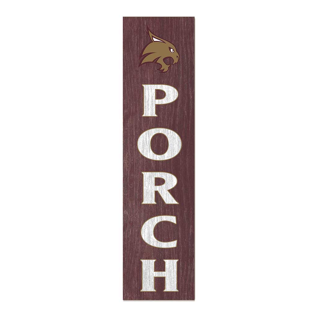 11x46 Leaning Sign Porch Texas State Bobcats