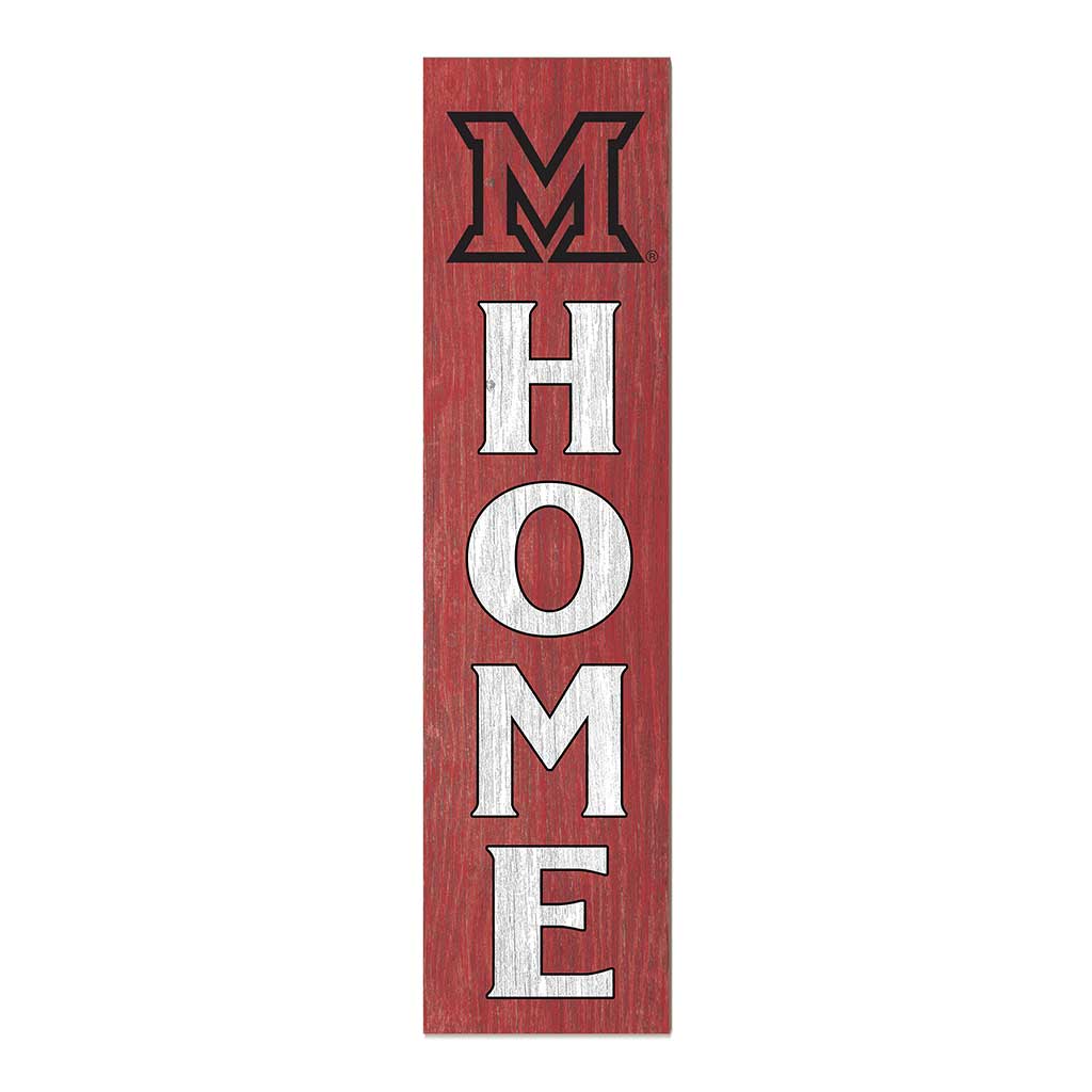 11x46 Leaning Sign Home Miami of Ohio Redhawks